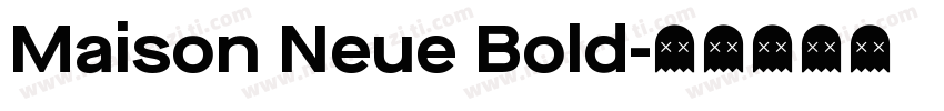 Maison Neue Bold字体转换